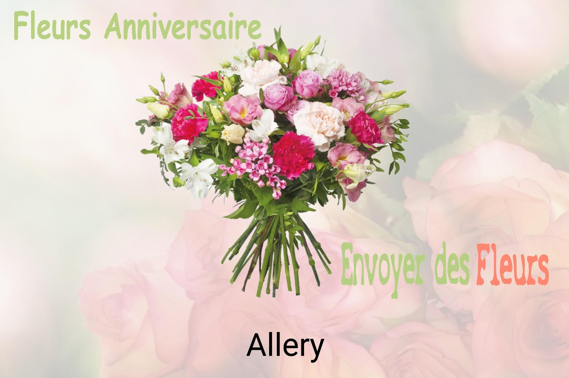 Bouquet de fleurs d’anniversaire livré à Allery